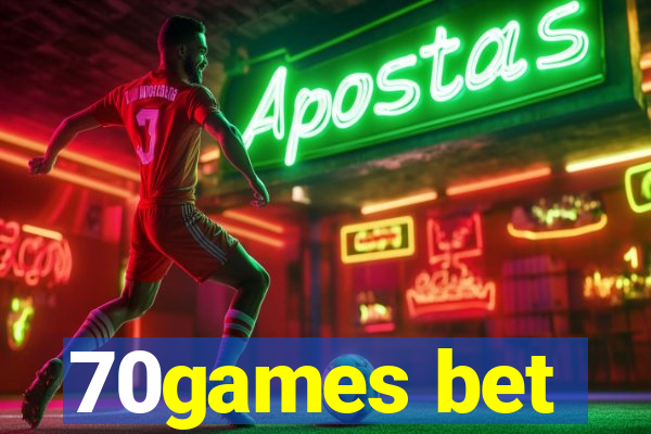 70games bet